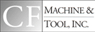 CF Machine & Tool, Inc.